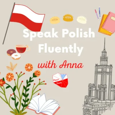 Okładka: Płynnie po polsku - Learn Polish with Anna