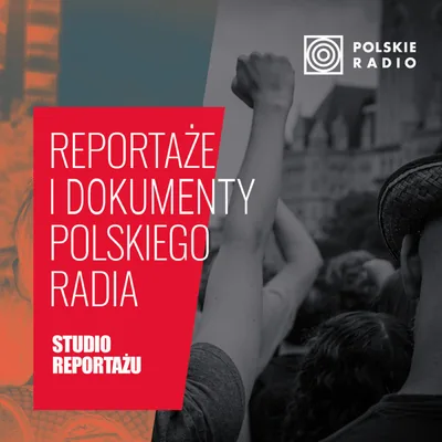 Okładka: Reportaże i dokumenty Polskiego Radia