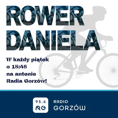 Okładka: Rower Daniela - Radio Gorzów