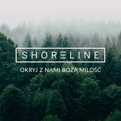 Okładka: Shoreline Kościół Ducha Świętego
