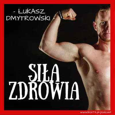 Okładka: Siła Zdrowia Łukasz Dmytrowski