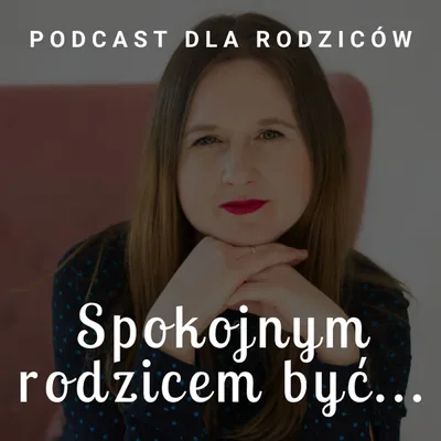 Okładka: Spokojnym rodzicem być
