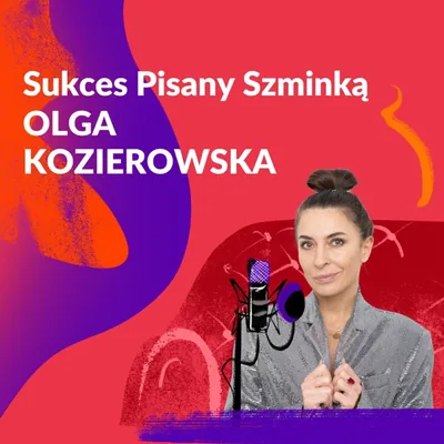 Okładka: Sukces Pisany Szminką - Olga Kozierowska