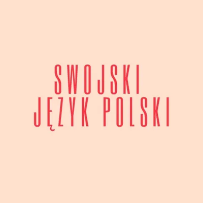 Okładka: Swojski język polski: Learn Polish podcast