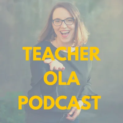 Okładka: Teacher Ola Podcast
