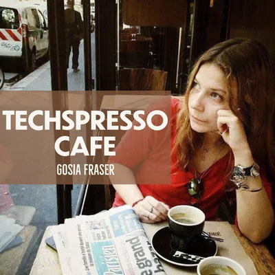 Okładka: TECHSPRESSO.CAFE