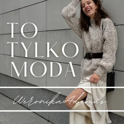Okładka: To Tylko Moda - Historia Mody