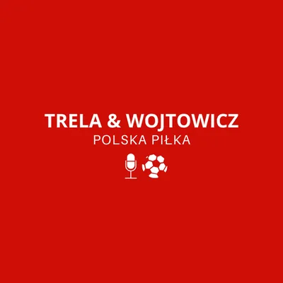 Okładka: TRELA & WOJTOWICZ - POLSKA PIŁKA