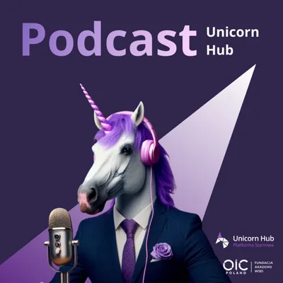 Okładka: Unicorn Hub Podcast
