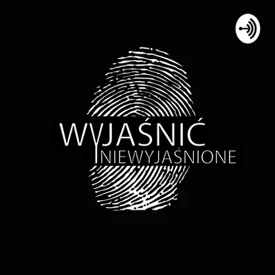 Okładka: Wyjaśnić Niewyjaśnione